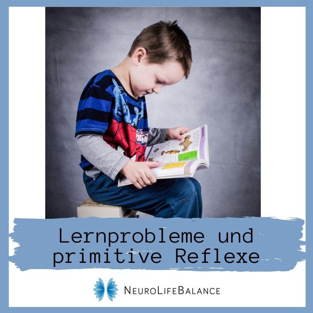 Lernprobleme und primitive Reflexe